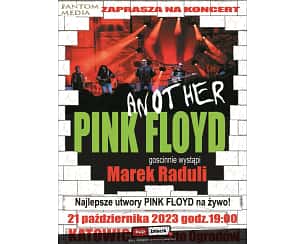 Bilety na koncert Another PINK FLOYD Tribute Band - Another Pink Floyd + Marek Raduli w Katowicach - 21-10-2023