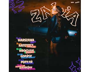 Bilety na koncert ZALIA - KOCHAM I TĘSKNIĘ TOUR we Wrocławiu - 02-04-2023