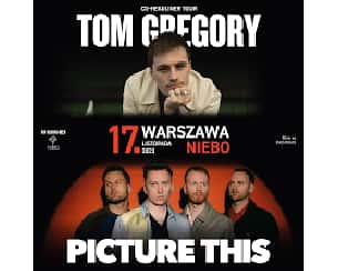 Bilety na koncert Tom Gregory & Picture This w Warszawie - 17-11-2023