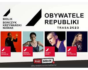 Bilety na koncert OBYWATELE REPUBLIKI - RUSZAJĄ W TRASĘ w Sopocie - 25-06-2023