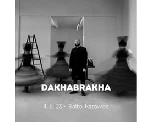 Bilety na koncert DakhaBrakha w Katowicach - 04-06-2023