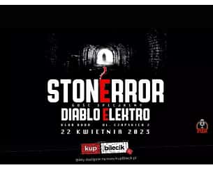 Bilety na koncert Stonerror oraz Diablo Elektro w Krakowie - 10-06-2023
