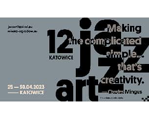 Bilety na koncert 12. KJAF: The End w Katowicach - 30-04-2023