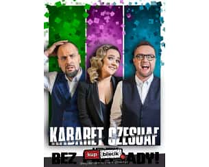 Bilety na kabaret Czesuaf - Bez przesady! w Braniewie - 26-11-2023