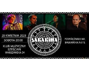 Bilety na koncert Potańcówka na bałkańską nutę z zespołem Sarakina w Białymstoku - 29-04-2023