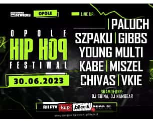 Bilety na Amfiteatr HipHop Festiwal | Opole - Paluch | Szpaku | Gibbs | Young Multi | Kabe | Miszel | Chivas | Vkie | Soina | Yurkosky | Nambear