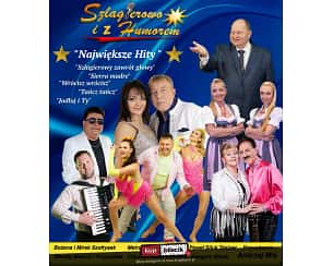 Bilety na koncert Śląskich Gwiazd - Szlagierowo i z Humorem - Szlagierowo i z Humorem w Poznaniu - 22-10-2023