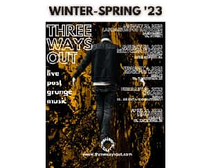 Bilety na koncert Three Ways Out w Siedlcach - 04-02-2023