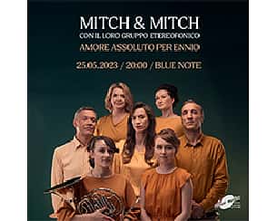 Bilety na koncert MITCH & MITCH CON IL LORO GRUPPO ETEREOFONICO – AMORE ASSOLUTO PER ENNIO w Poznaniu - 25-05-2023
