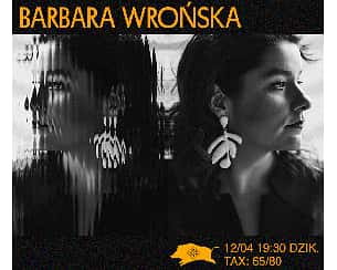 Bilety na koncert Barbara Wrońska, DZiK Kobiet w Warszawie - 12-04-2023