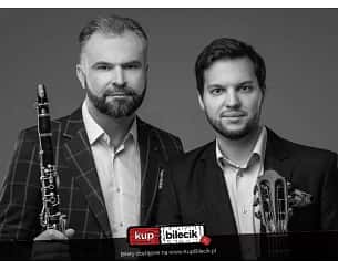 Bilety na koncert Bokun / Kościuszko Duo - Jakub Bokun - klarnet, Jakub Kościuszko - gitara we Wrocławiu - 27-05-2023