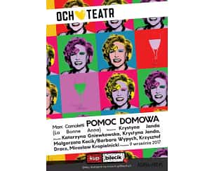 Bilety na spektakl Pomoc Domowa - Och Teatr - rewelacyjna komedia teatralna z udziałem gwiazd - Bydgoszcz - 26-08-2023 Bilety na spektakl Pomoc Domowa - Och Teatr - rewelacyjna komedia teatralna z udziałem gwiazd - Bydgoszcz - 26-08-2023