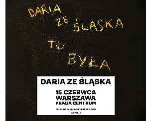 Bilety na koncert Daria ze Śląska | Warszawa - 15-06-2023