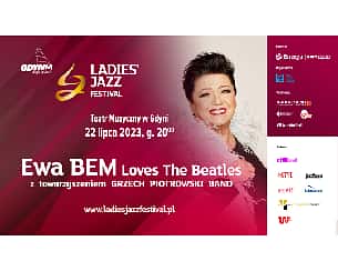 Bilety na EWA BEM "Loves The Beatles" z towarzyszeniem Grzech Piotrowski Band - Ladies’ Jazz Festival 2023