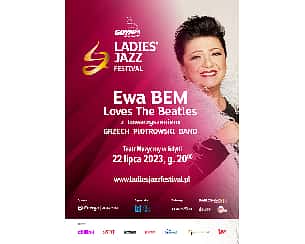 Bilety na EWA BEM "Loves The Beatles" z towarzyszeniem Grzech Piotrowski Band - Ladies’ Jazz Festival