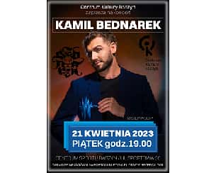 Bilety na koncert Kamila Bednarka w Raszynie - 21-04-2023