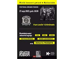 Bilety na koncert Drums Fusion - Fun Lovin' Criminals w Bydgoszczy - 27-05-2023