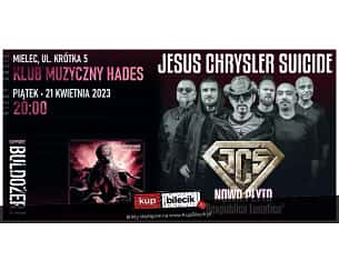 Bilety na koncert JESUS CHRYSLER SUICIDE, Buldożer - Koncert JESUS CHRYSLER SUICIDE, Buldożer - support w Mielcu - 21-04-2023