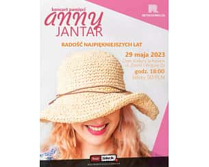 Bilety na koncert pamięci Anny Jantar - Radość najpiękniejszych lat w Kętach - 29-05-2023