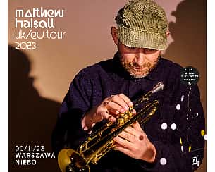 Bilety na koncert Matthew Halsall | Warszawa - 09-11-2023