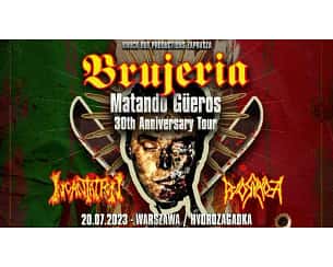 Bilety na koncert Brujeria + Incantation + Pyorrhoea w Warszawie - 20-07-2023