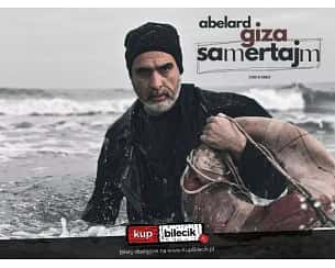 Bilety na kabaret ABELARD GIZA - Program pt. SAMERTAJM - VI termin w Bydgoszczy - 04-06-2023