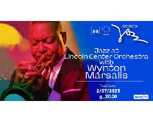 Bilety na koncert Szczecin Jazz 2023: Jazz at Lincoln Center Orchestra with Wynton Marsalis - 02-07-2023