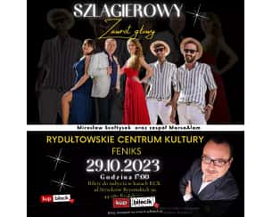 Bilety na koncert Śląskie Szlagiery - Szlagierowy Zawrót Głowy w Rydułtowach - 29-10-2023