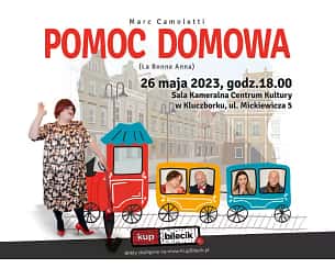 Bilety na spektakl Pomoc Domowa - (O)polski Teatr Rozmaitości - Spektakl Pomoc Domowa - Kluczbork - 26-05-2023