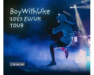Bilety na koncert BoyWithUke w Warszawie - 13-08-2023