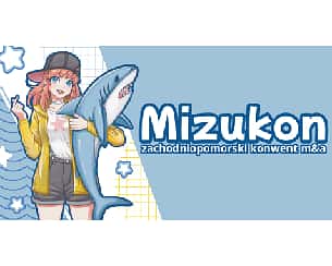 Bilety na spektakl Mizukon - konwent Mangi i Anime - Przecław - 12-08-2023