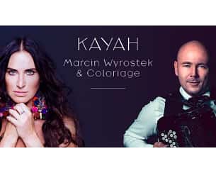 Bilety na koncert KAYAH & Marcin Wyrostek i Coloriage - KAYAH & MARCIN WYROSTEK & COLORIAGE w ETHNO PROJECT w Gdańsku - 01-10-2023