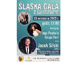 Bilety na koncert Śląska Gala z Gwiazdami w Stęszewie - 16-09-2023