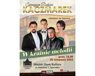 Bilety na koncert Śpiewająca Rodzina Kaczmarków - W krainie melodii - koncert w Zgorzelcu - 25-11-2023