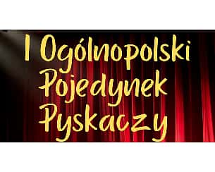 Bilety na kabaret I Ogólnopolski Pojedynek Pyskaczy w Białymstoku - 19-10-2023