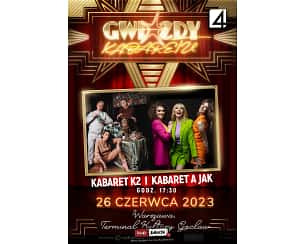 Bilety na kabaret Gwiazdy Kabaretu - Kabaret A Jak! / Kabaret K2 w Warszawie - 26-06-2023
