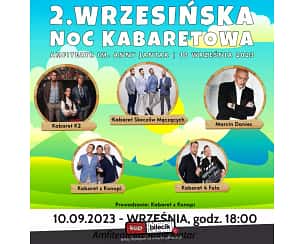 Bilety na kabaret Wrzesińska Noc Kabaretowa 2023 - Druga edycja festiwalu kabaretowego w Amfiteatrze im. Anny Jantar we Wrześni - 10-09-2023