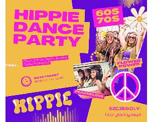 Bilety na koncert Hippie Dance Party - TIME TO DANCE w Bydgoszczy - 07-07-2023
