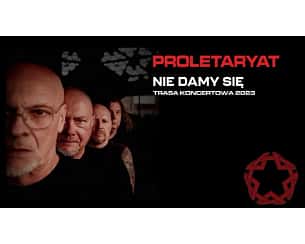 Bilety na koncert Proletaryat w Grudziądzu - 01-12-2023 Bilety na koncert Proletaryat w Grudziądzu - 01-12-2023