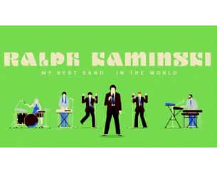 Bilety na koncert Ralph Kaminski & My Best Band In The World w Inowrocławiu - 19-05-2023