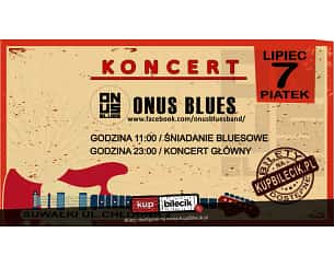 Bilety na OnUs Blues - Koncert OnUs Blues - Suwałki Blues Festival