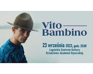 Bilety na koncert Vito Bambino w Legnicy - 23-09-2023