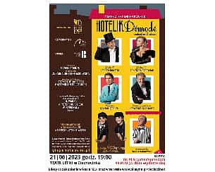 Bilety na spektakl  HOTELIK DÉMODÉ - Ciechocinek - 21-06-2023