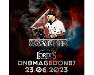 Bilety na koncert DNBMAGEDON#7 with JAYLINE w Łodzi - 23-06-2023