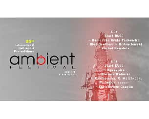 Bilety na Ambient Festival 2023 - DZIEŃ II
