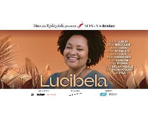 Bilety na koncert SIESTA W DRODZE : LUCIBELA w Lubinie - 06-10-2023