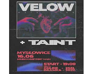 Bilety na koncert Wizje Tour: Velow/TainT w Mysłowicach - 16-06-2023