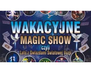 Bilety na koncert Wakacyjne Magic Show w Kołobrzegu - 16-07-2023