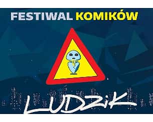 Bilety na spektakl Jubileuszowy 10 LUDZIK - Koszalin - 03-06-2023