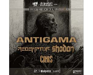 Bilety na koncert Antigama • Redemptor • Shodan • CINIS | Białystok - 22-09-2023